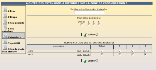 Interdiction d'extensions pour les quatre politiques de la zone de configuration 1