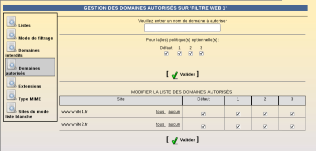 Autorisation de sites pour les quatre politiques de la zone de configuration sur le filtre nommé par défaut "Filtre web 1"